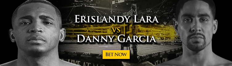 Erislandy Lara vs. Danny Garcia Boxing Betting